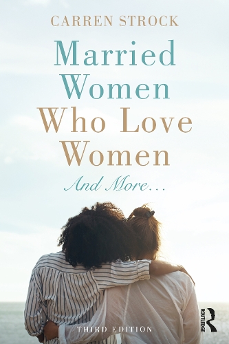 Паперова книга «Married Women Who Love Women: And More…», автор Каррен Строк - фото №1