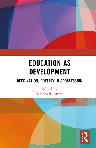 Паперова книга «Education as Development: Deprivation, Poverty, Dispossession» - фото №1