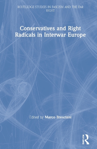 Паперова книга «Conservatives and Right Radicals in Interwar Europe» - фото №1