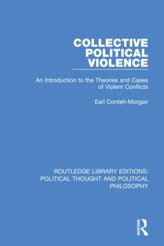 Бумажная книга «Collective Political Violence: An Introduction to the Theories and Cases of Violent Conflicts», автор Дэвид Купер - фото №1