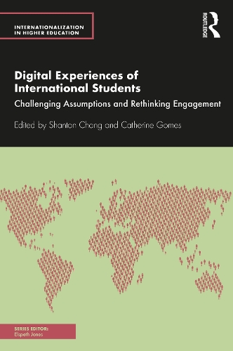 Бумажная книга «Digital Experiences of International Students: Challenging Assumptions and Rethinking Engagement» - фото №1
