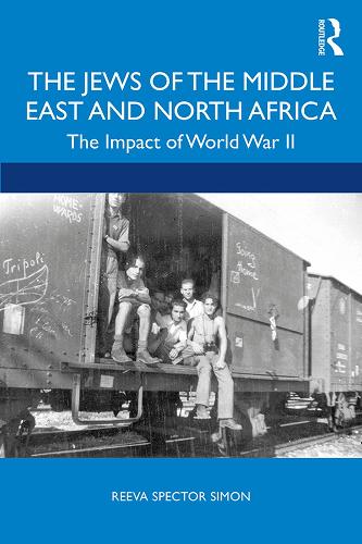 Бумажная книга «The Jews of the Middle East and North Africa: The Impact of World War II», автор Рива Спектор Саймон - фото №1