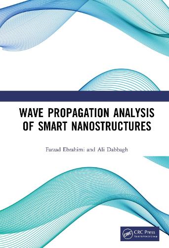 Паперова книга «Wave Propagation Analysis of Smart Nanostructures», авторів Алі Даббах, Фарзад Ебрагімі - фото №1
