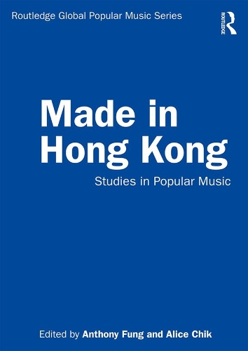 Бумажная книга «Made in Hong Kong: Studies in Popular Music» - фото №1