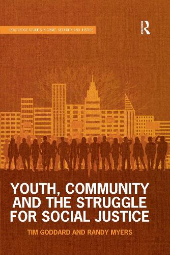 Бумажная книга «Youth, Community and the Struggle for Social Justice», авторов Рэнди Майерс, Тим Годдард - фото №1
