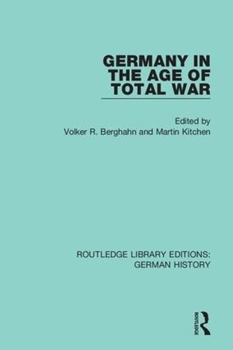 Бумажная книга «Germany in the Age of Total War» - фото №1