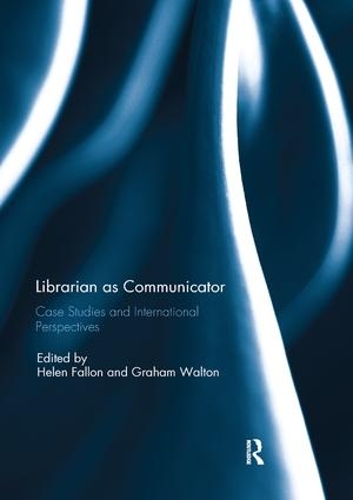 Бумажная книга «Librarian as Communicator: Case Studies and International Perspectives» - фото №1