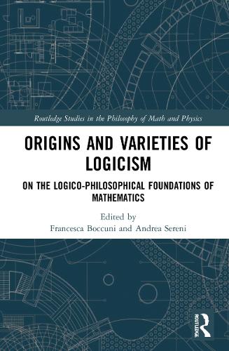 [object Object] «Origins and Varieties of Logicism: On the Logico-Philosophical Foundations of Mathematics» - фото №1