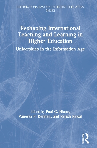 Бумажная книга «Reshaping International Teaching and Learning in Higher Education: Universities in the Information Age» - фото №1