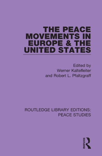 Бумажная книга «The Peace Movements in Europe and the United States» - фото №1