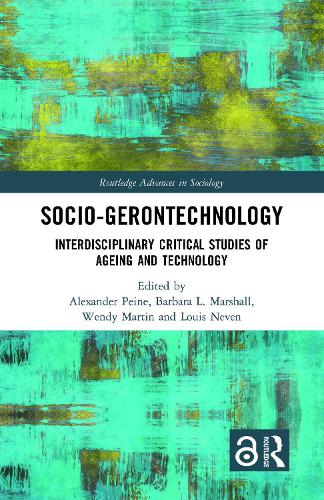 Бумажная книга «Socio-gerontechnology: Interdisciplinary Critical Studies of Ageing and Technology» - фото №1