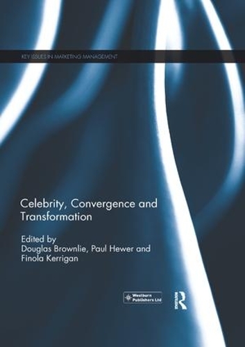Паперова книга «Celebrity, Convergence and Transformation» - фото №1