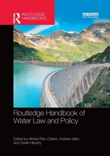 Бумажная книга «Routledge Handbook of Water Law and Policy» - фото №1