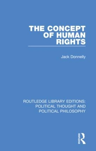 Паперова книга «The Concept of Human Rights», автор Джек Донеллі - фото №1