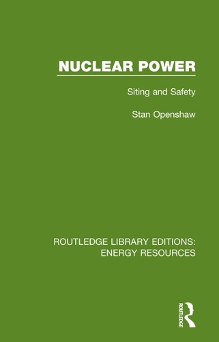 Бумажная книга «Nuclear Power: Siting and Safety», автор Стэн Опеншоу - фото №1