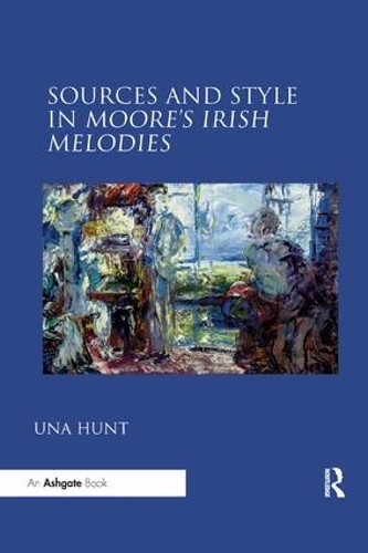 Паперова книга «Sources and Style in Moore’s Irish Melodies», автор Уна Хант - фото №1