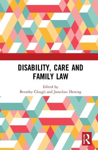 Паперова книга «Disability, Care and Family Law» - фото №1