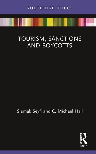 Бумажная книга «Tourism, Sanctions and Boycotts», авторов К. Майкл Холл, Сиамак Сейфи - фото №1