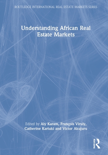 Бумажная книга «Understanding African Real Estate Markets» - фото №1