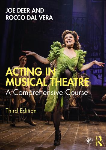 Бумажная книга «Acting in Musical Theatre: A Comprehensive Course», авторов Джо Дир, Рокко Даль Вера - фото №1