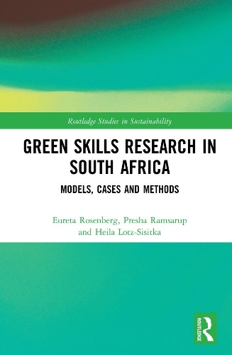 Бумажная книга «Green Skills Research in South Africa: Models, Cases and Methods», авторов Эврита Розенберг, Хайла Лотц-Сиситка, Преша Рамсаруп - фото №1