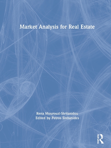 Бумажная книга «Market Analysis for Real Estate», автор Рена Мурузи-Сивитаниду - фото №1
