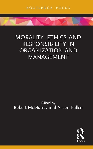Бумажная книга «Morality, Ethics and Responsibility in Organization and Management» - фото №1
