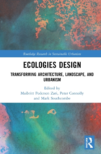 Бумажная книга «Ecologies Design: Transforming Architecture, Landscape, and Urbanism» - фото №1