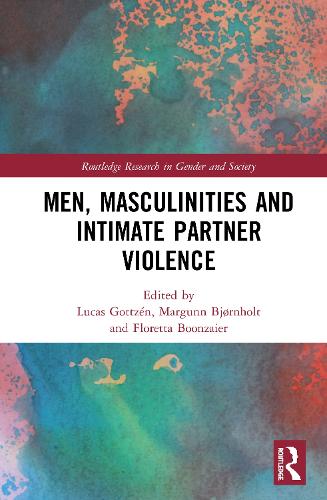 Бумажная книга «Men, Masculinities and Intimate Partner Violence» - фото №1