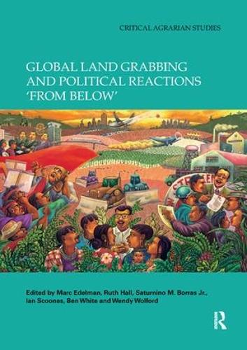 Паперова книга «Global Land Grabbing and Political Reactions 'from Below'» - фото №1
