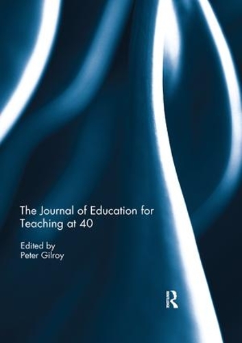 Бумажная книга «The Journal of Education for Teaching at 40» - фото №1