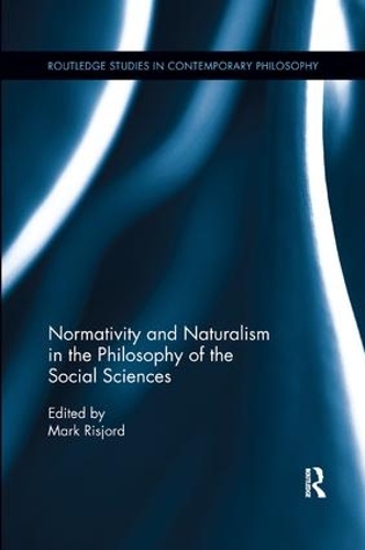 Бумажная книга «Normativity and Naturalism in the Philosophy of the Social Sciences» - фото №1