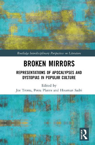 Бумажная книга «Broken Mirrors: Representations of Apocalypses and Dystopias in Popular Culture» - фото №1