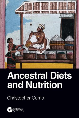 Паперова книга «Ancestral Diets and Nutrition», автор Крістофер Кумо - фото №1
