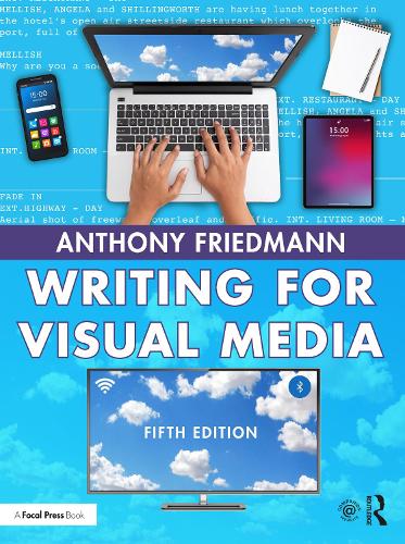 Бумажная книга «Writing for Visual Media», автор Энтони Фридман - фото №1