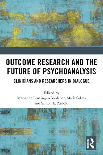 Бумажная книга «Outcome Research and the Future of Psychoanalysis: Clinicians and Researchers in Dialogue» - фото №1