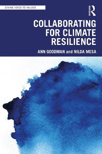 Паперова книга «Collaborating for Climate Resilience», авторів Енн Гудмен, Нільда Меса - фото №1