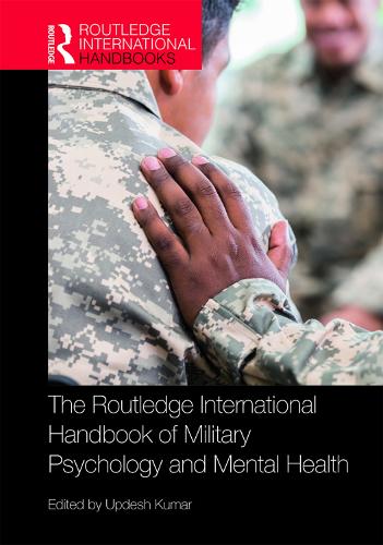 Бумажная книга «The Routledge International Handbook of Military Psychology and Mental Health» - фото №1