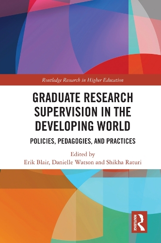 Бумажная книга «Graduate Research Supervision in the Developing World: Policies, Pedagogies, and Practices» - фото №1