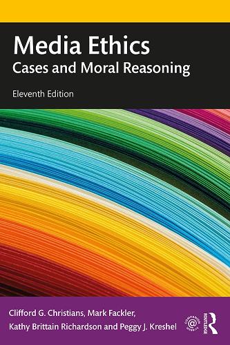 Бумажная книга «Media Ethics: Cases and Moral Reasoning», авторов Клиффорд Г. Кристианс, Кэти Бриттейн Ричардсон, Марк Фэклер, Пегги Дж. Крешель - фото №1