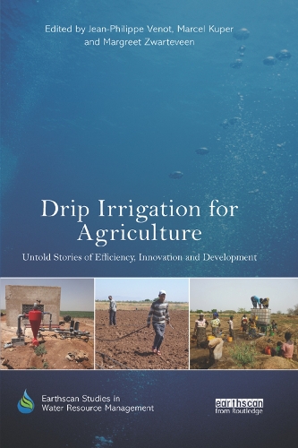 Бумажная книга «Drip Irrigation for Agriculture: Untold Stories of Efficiency, Innovation and Development» - фото №1
