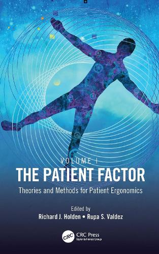 [object Object] «The Patient Factor: Theories and Methods for Patient Ergonomics» - фото №1