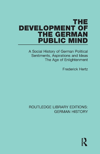 Паперова книга «The Development of the German Public Mind: Volume 2 A Social History of German Political Sentiments, Aspirations and Ideas The Age of Enlightenment» - фото №1