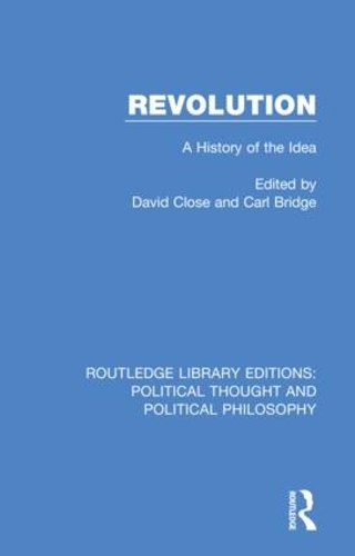 Бумажная книга «Revolution: A History of the Idea» - фото №1