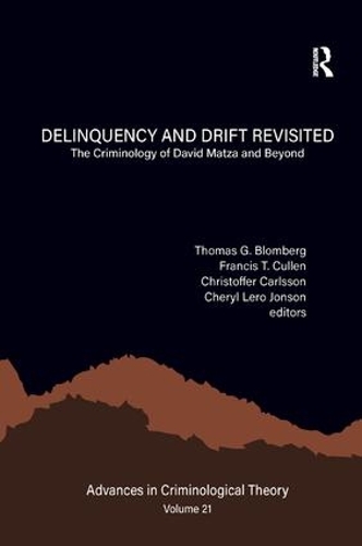 Паперова книга «Delinquency and Drift Revisited, Volume 21: The Criminology of David Matza and Beyond» - фото №1