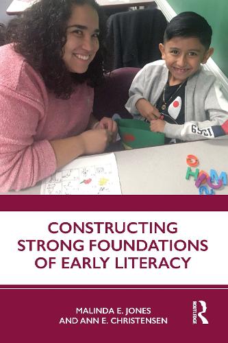 Бумажная книга «Constructing Strong Foundations of Early Literacy», авторов Энн Э. Кристенсен, Малинда Э. Джонс - фото №1