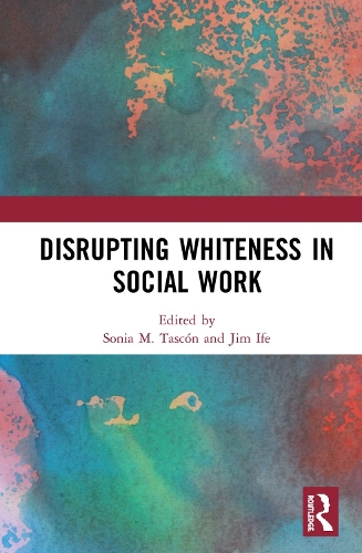 Бумажная книга «Disrupting Whiteness in Social Work» - фото №1