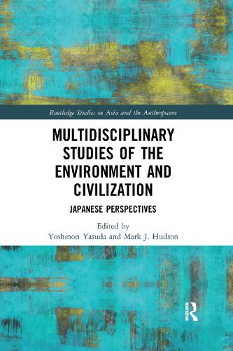 Бумажная книга «Multidisciplinary Studies of the Environment and Civilization: Japanese Perspectives» - фото №1