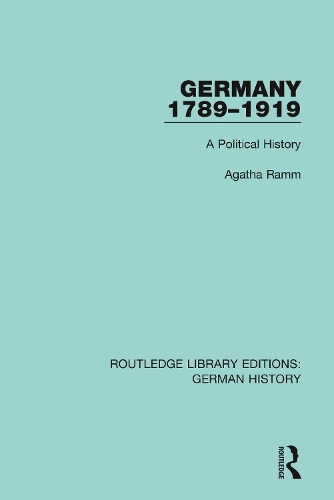 Бумажная книга «Germany 1789-1919: A Political History», автор Агата Рамм - фото №1