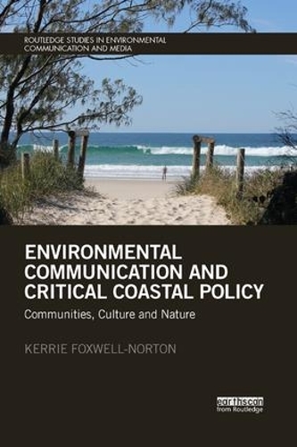 Паперова книга «Environmental Communication and Critical Coastal Policy: Communities, Culture and Nature», автор Керрі Фоксвелл-Нортон - фото №1